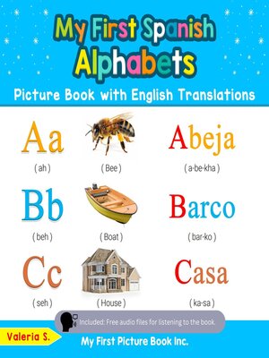 cover image of My First Spanish Alphabets Picture Book with English Translations